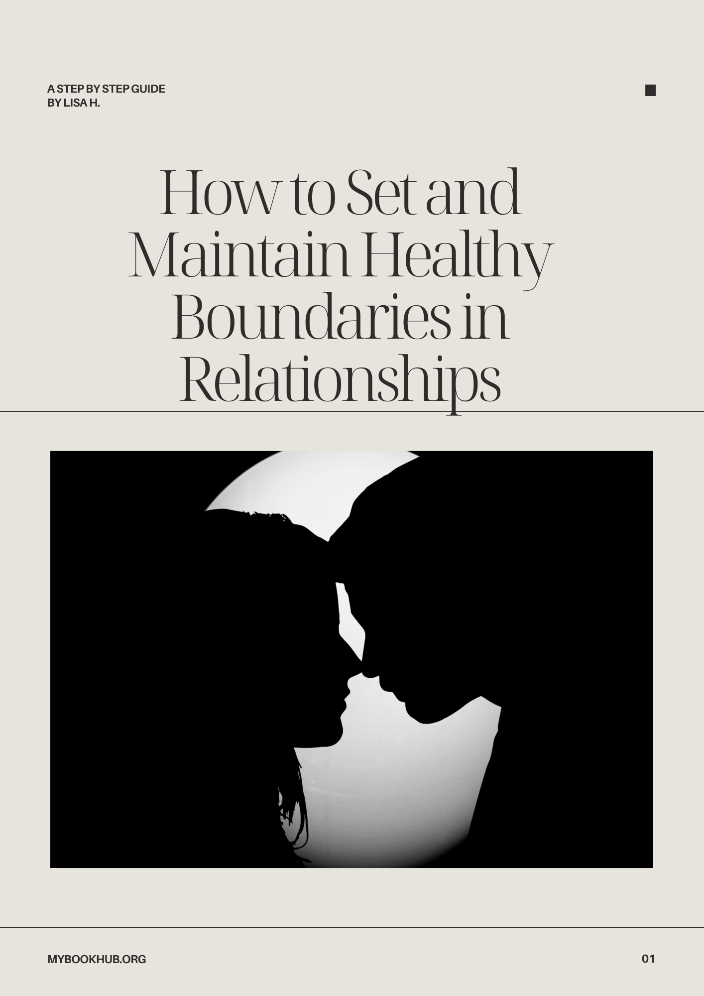 How to Set and Maintain Healthy Boundaries in Relationships